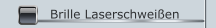 Brille Laserschweißen